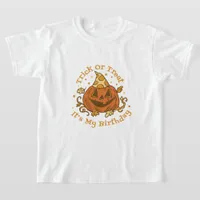 Trick or Treat Halloween Birthday T-Shirt