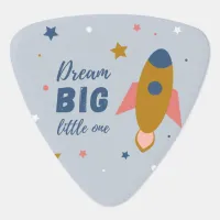 Dream Big Little One Cute Cartoon Space Rocket Guitar Pick