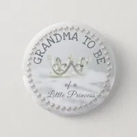 Grandma to be Baby Shower Button Princess Themed