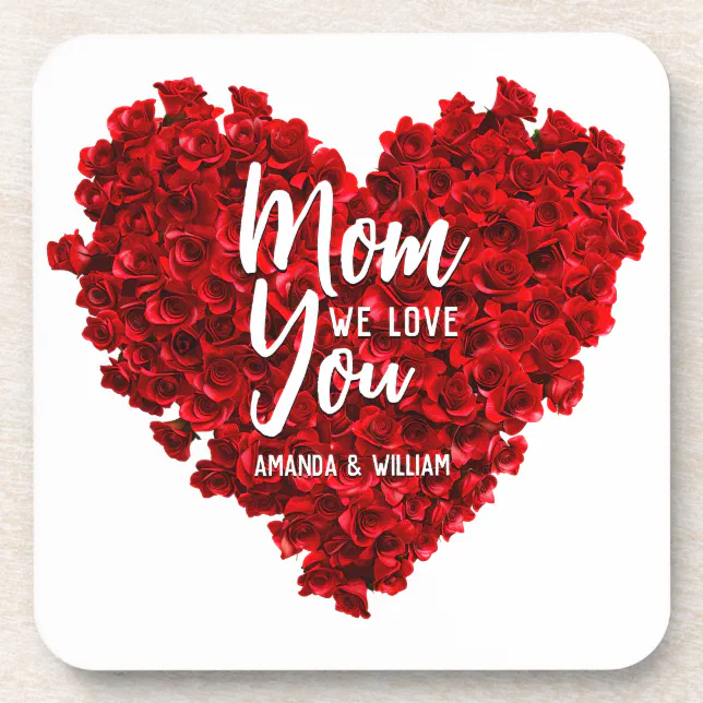 Red Roses Heart Love You Mom Mother's Day Beverage Coaster