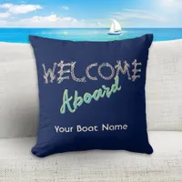 Welcome Aboard Boat Name Dark Navy Blue Nautical Throw Pillow