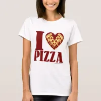 I Love Pizza T-Shirt