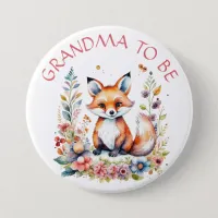 Grandma to be  | Baby Fox and Flowers Baby Shower Button