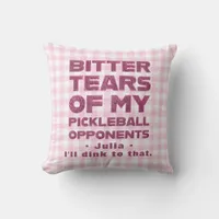 Pink Glitter Tears of My Pickleball Opponents Throw Pillow