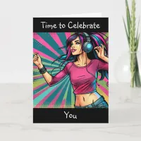 Time to Celebrate You | Happy Birthday Card