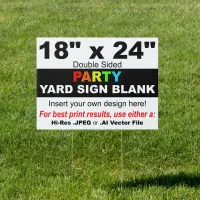 18" x 24" Design your Own Party Yard Sign