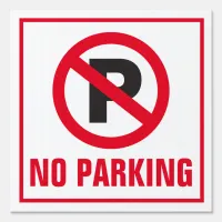 12" x 12" No Parking Yard Sign