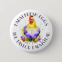 Farm Fresh Eggs | Personalized Button