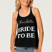 Bride To Be Bachelorette Party Black And White Tank Top