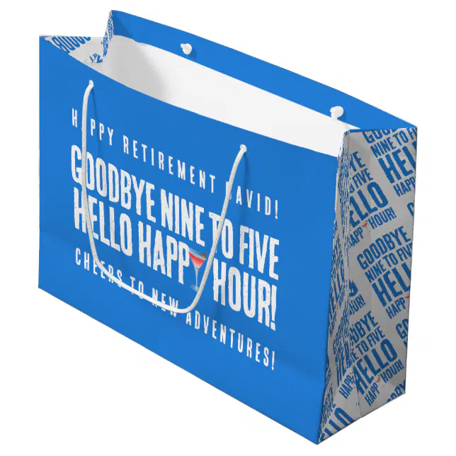 Funny Goodbye 9 to 5 Hello Happy Hour Retirement Large Gift Bag