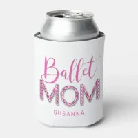 Pink Ballet Dance Mom Sparkle Diamond Chrome Can Cooler