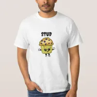 Stud Muffin Funny Humorous T-Shirt