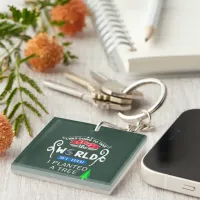 Take Over The World Planted a Tree Acrylic Square Keychain