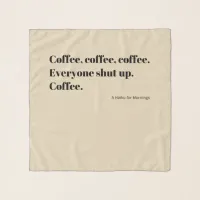 Coffee Haiku for Mornings black Typography Scarf