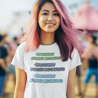 Pawsitively Adorably Mischievous T-Shirt