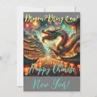 Dragon? Bring it on! 'Chinese Year of the Dragon' Holiday Card