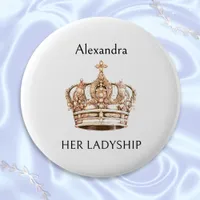 Crown Picture Funny Humorous Her Ladyship Button