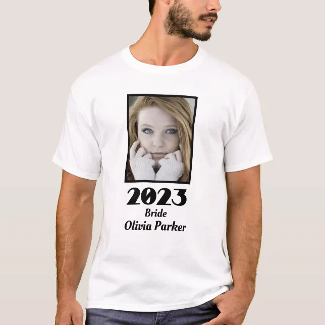 Custom 2023 Bride Photo T-Shirt