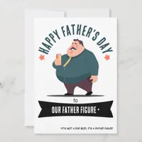 Embrace the Dad Bod: It's a Father Figure! Holiday Card