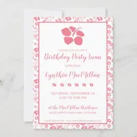 Pink Hibiscus Tropical Flowers Birthday Invitation