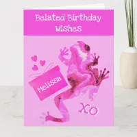 Funny Pink Belated Birthday Wishes Card