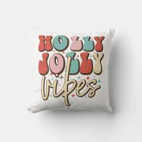 Holly Jolly Vibes Retro Groovy Christmas Holidays Throw Pillow