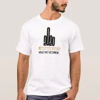 2020 Middle Finger Would Not Recommend Review T-Shirt