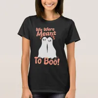 Meant to Boo Cute Halloween Ghosts Cartoons T-Shirt