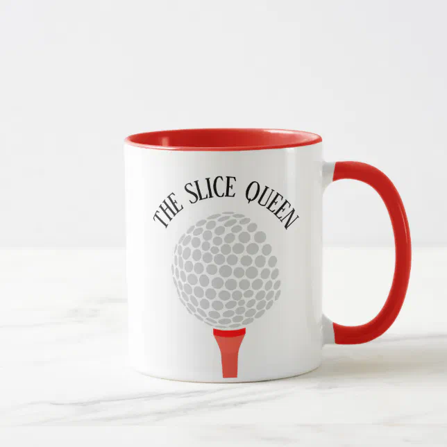 Funny The Slice Queen Golf Ball Tee Mug