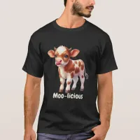 Moo-licious Funny Baby Cow T-shirt