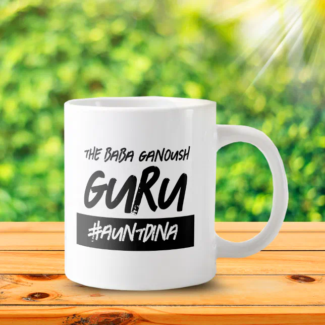Funny The Baba Ganoush Guru Hashtag Name Giant Coffee Mug