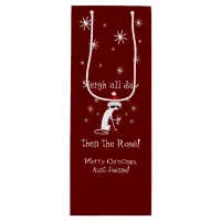 Sleigh All Day Then Ros&#233; Funny Christmas Cat Wine Gift Bag