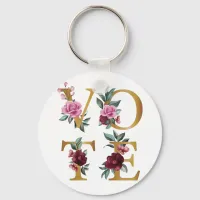 Gold Burgundy Floral Elegant Feminine Go Vote Keychain