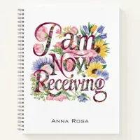 *~* Flowers I AM NOW RECEIVING AP85 17 Manifesting Notebook