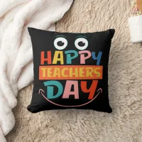 Colorful Happy Teachers Day Funny Face Throw Pillow