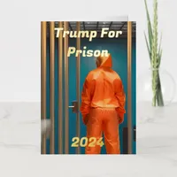 Trump For Prison 2024 Foil Greeting Card