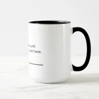 Funny Coffee Mug