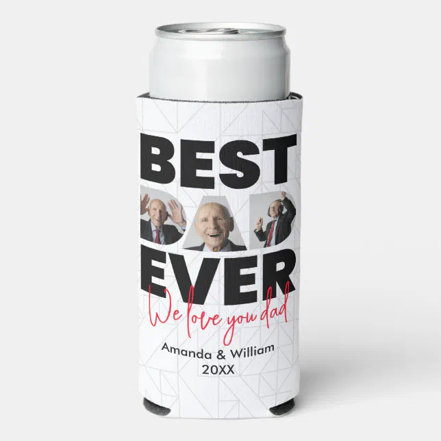 Best Dad Ever | Father's Day | White Seltzer Can Cooler