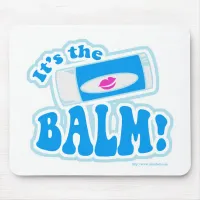 So Fun The Balm Funny Lip Cartoon Slogan  Mouse Pad