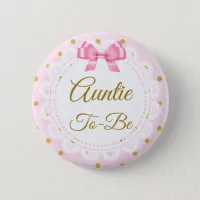 Auntie To Be Baby Shower Pink & Gold Button