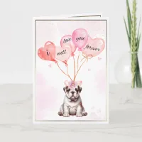 I Will Love You Forever Bulldog & Heart Balloons  Card