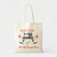 Quilts and Coffee|Quilting Enthusiast's Tote Bag