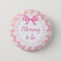 Mommy to be Pink Daisies Baby Shower Button