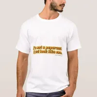 No Paparazzi Here T-Shirt