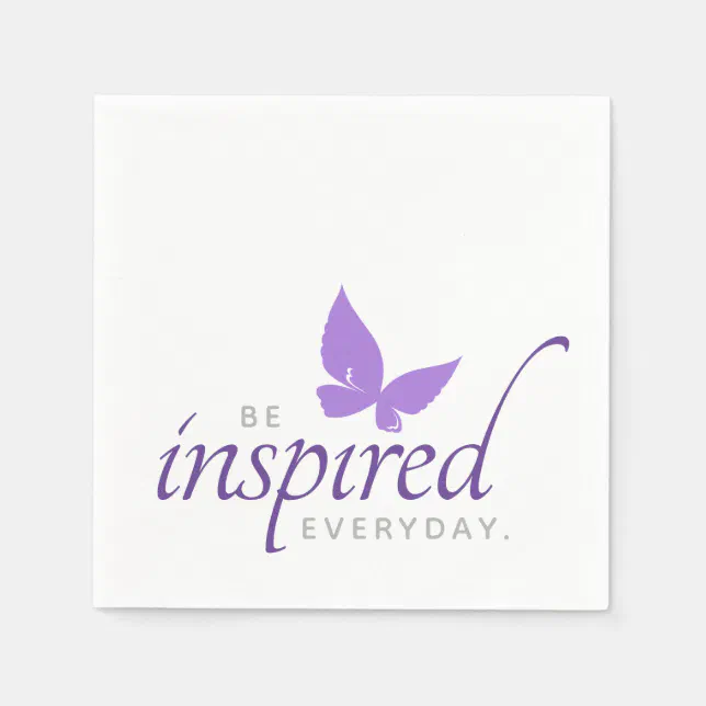 Inspirational Be Inspired Everyday Butterfly Napkins