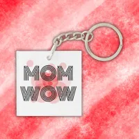 MOM WOW black on red | Keychain