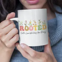 Rooted in Love Ephesians 3:17 Mug