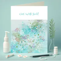 Beautiful flowers Floral Get Well Greeting Card