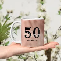 Personalized 50 and Fabulous Rose Gold Birthday Coffee Mug