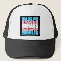 Vote for Trans Rights Trucker Hat